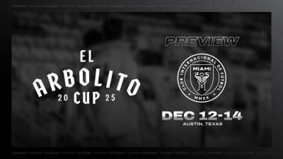 Inter Miami CF Academy U-14s Set to Feature in the 2025 El Arbolito Cup in Austin, Texas