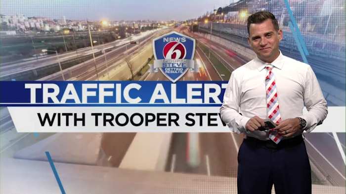 Trooper Steve has your Monday evening traffic alert