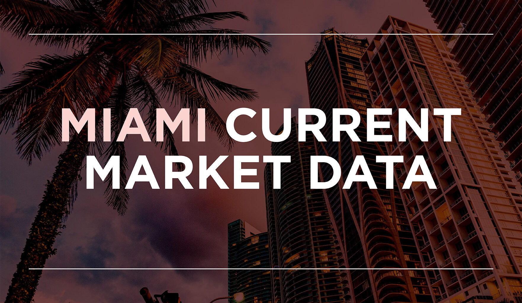Miami-Dade sees sales growth across housing types