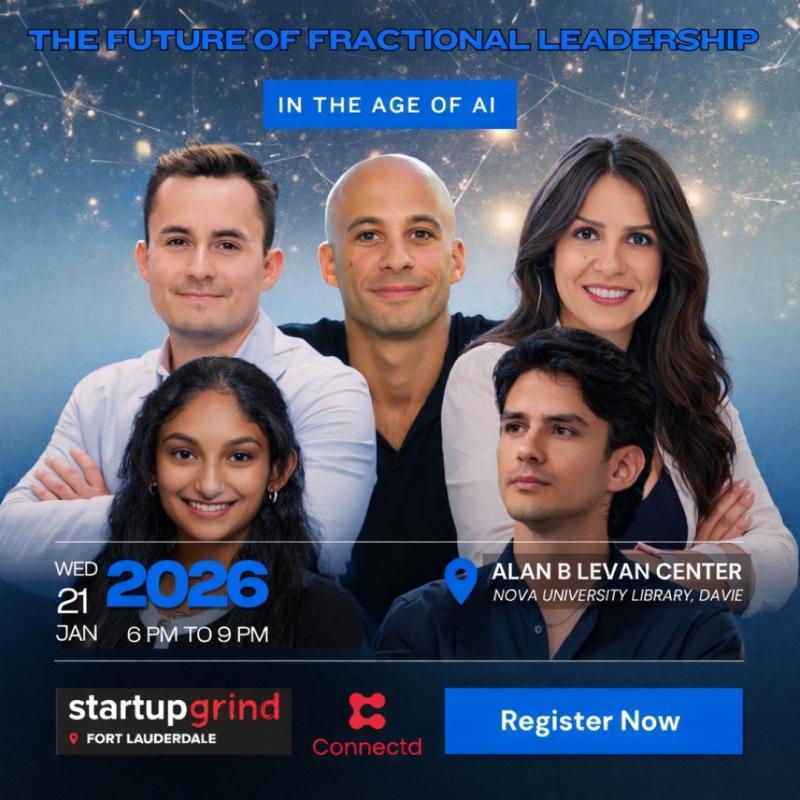 Startup Grind Fort Lauderdale is proud to announce its January 21