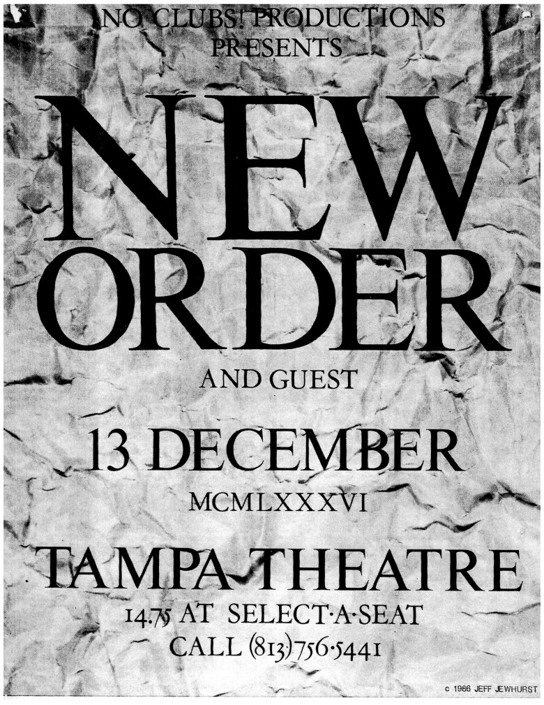 A black-and-white concert flyer for No Clubs! Productions featuring New Order. The design is minimalist, with bold, serif typography set against a heavily textured, wrinkled paper background. The show is listed for December 13, 1986, at the Tampa Theatre.