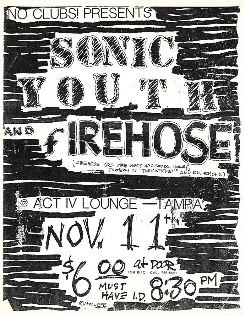 A bold, black-and-white xerox-style flyer for No Clubs Presents Sonic Youth and fIREHOSE. The event took place at Act IV Lounge in Tampa on November 11. The background features heavy black horizontal brushstrokes that create a high-contrast, DIY aesthetic.
