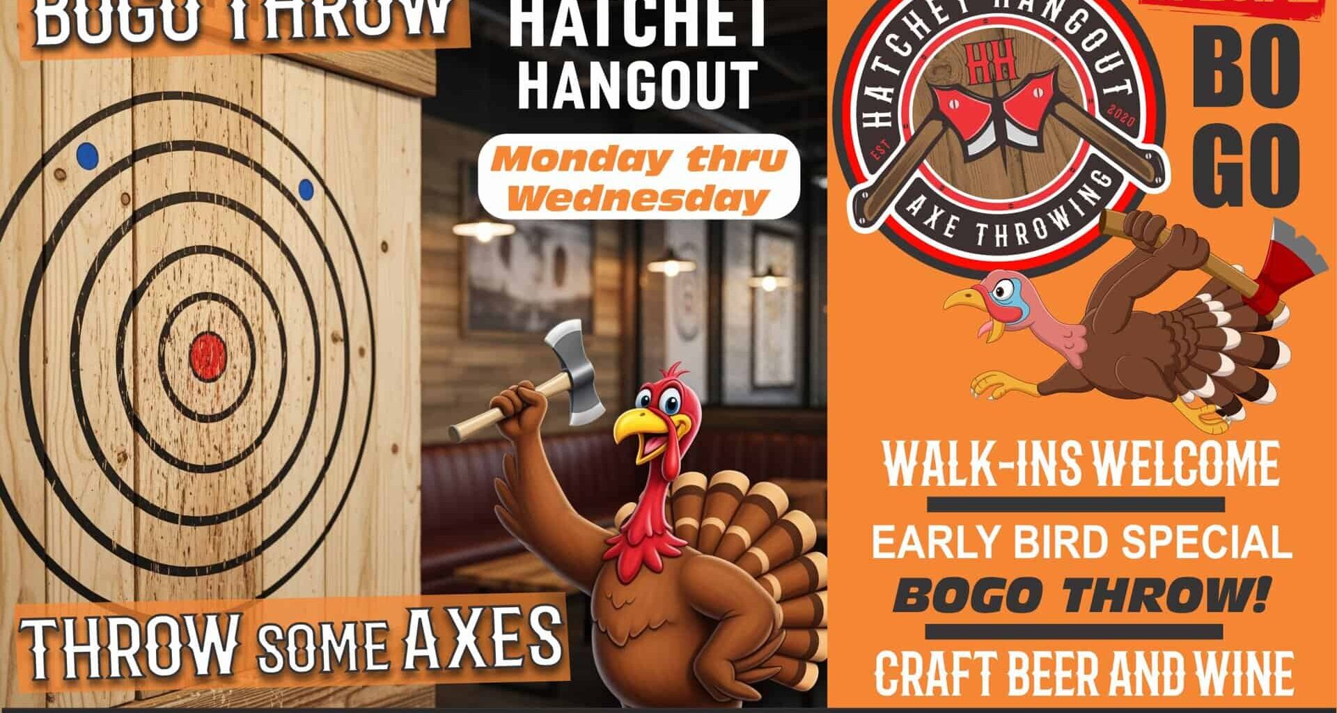 ThanksGiving Early Bird Throw – BOGO Special! Hatchet Hangout Axe Throwing Venue and Lounge