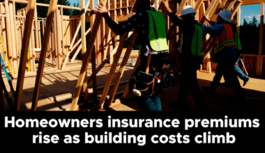 Homeowners insurance premiums rise as building costs climb
