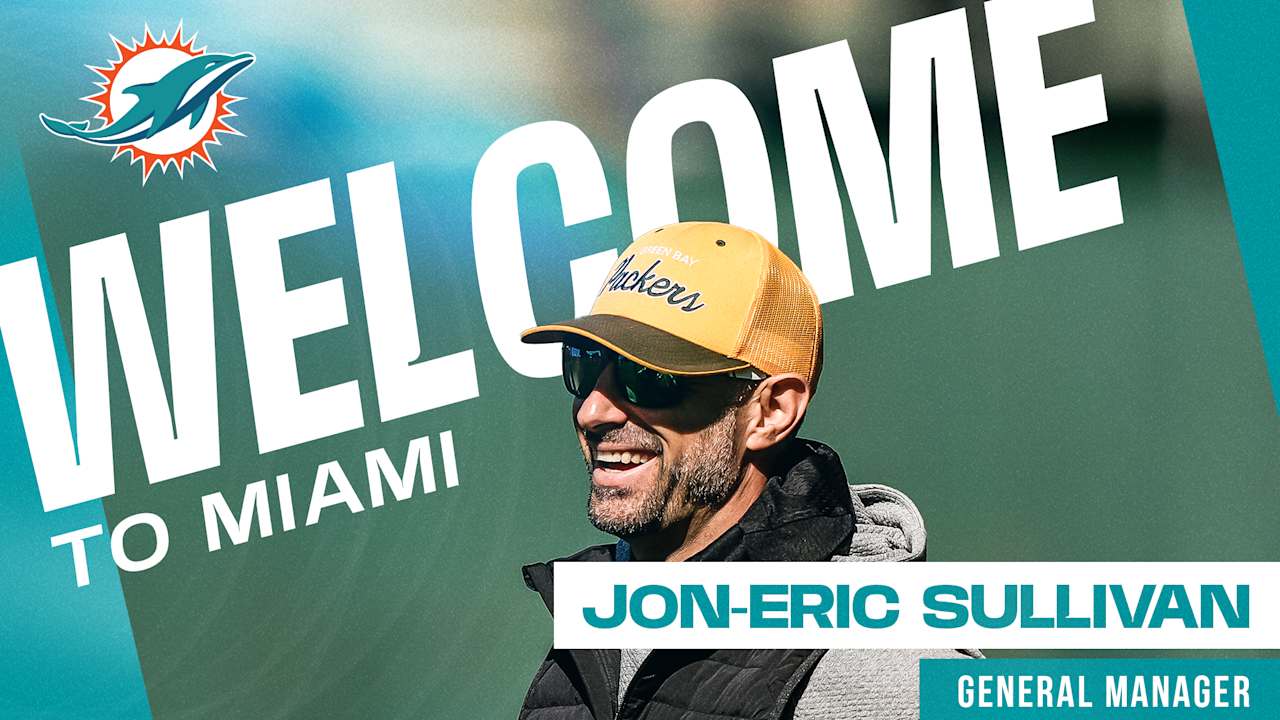 Dolphins agree to terms with Jon-Eric Sullivan as General Manager