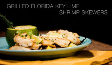 FRESH FROM FLORIDA VIDEO RECIPE: Learn How to Make Delicious Grilled Florida Key Lime Shrimp Skewers