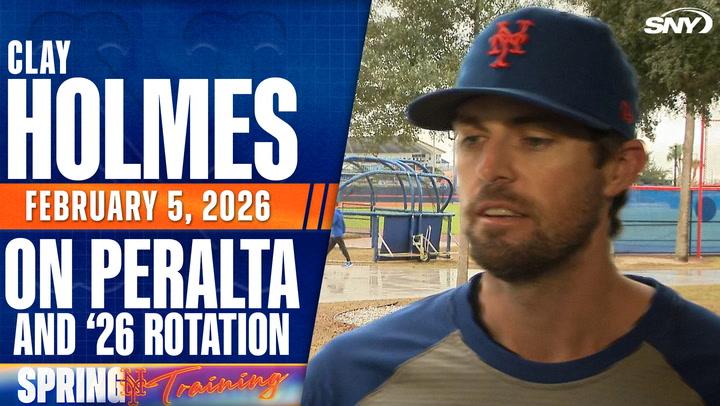 Mets pitcher Clay Holmes on second year starting, new pitching coach, Freddy Peralta