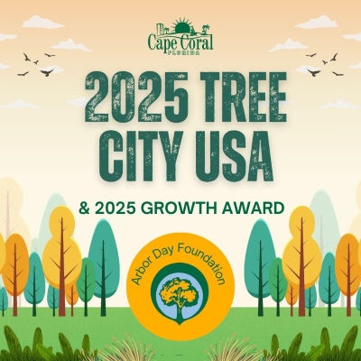 Cape Coral Earns 2025 Tree City USA Designation, Growth Award
