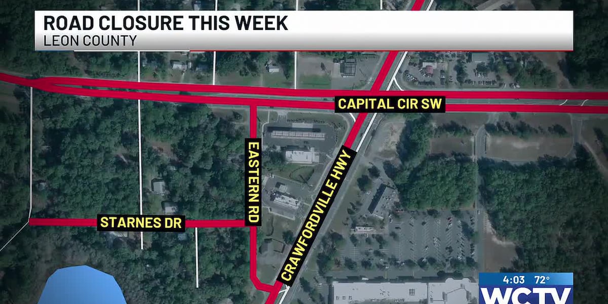 Eastern Road in Tallahassee to temporarily close for two days, starting Wednesday