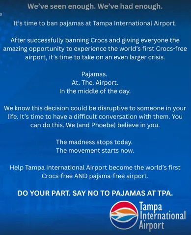 Tampa Airport bans pajamas in a February 26 postCredit: X/Tampa Airport