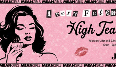 Jekyll High Tea: Mean Girls