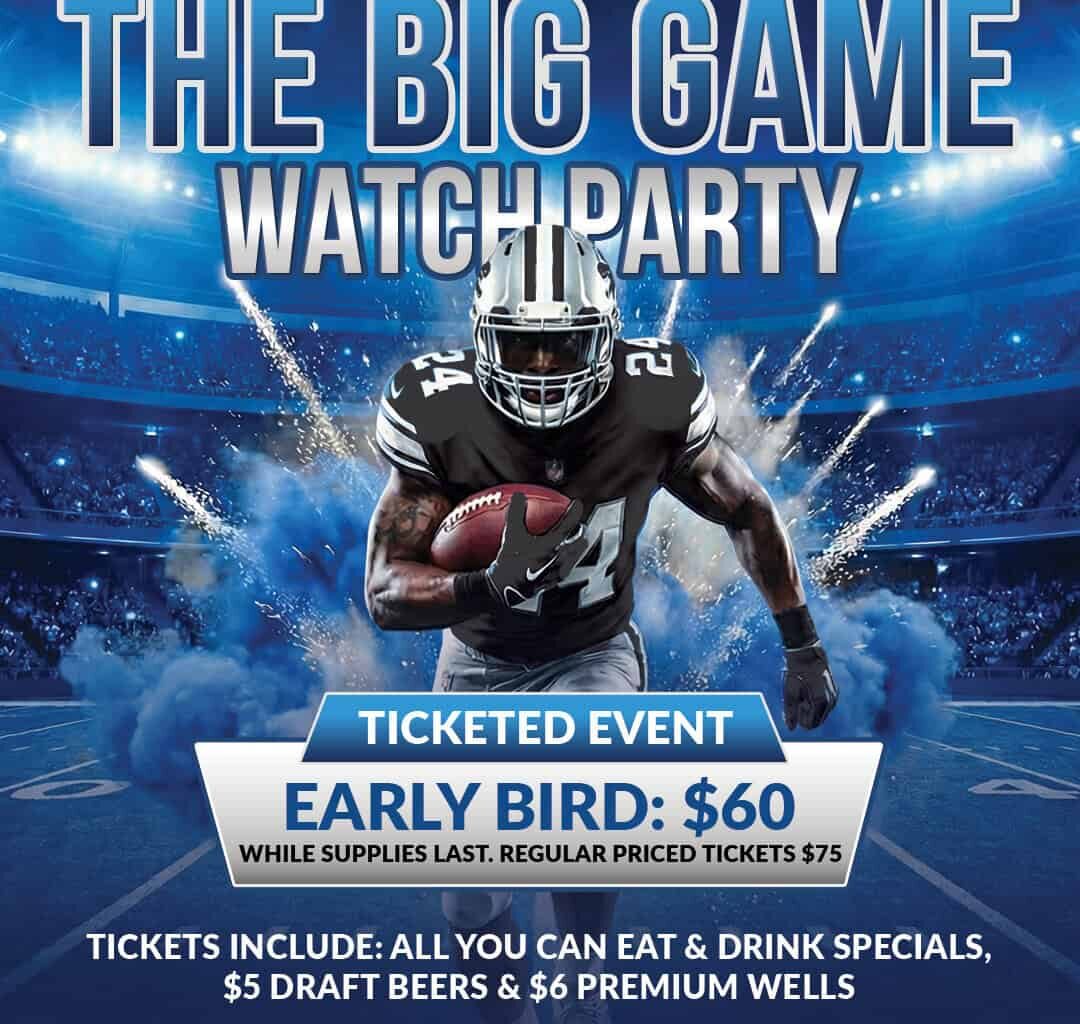 The Big Game Watch Party and All-You-Can-Eat Buffet