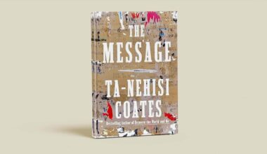 “The Message” by Ta-Nehisi Coates