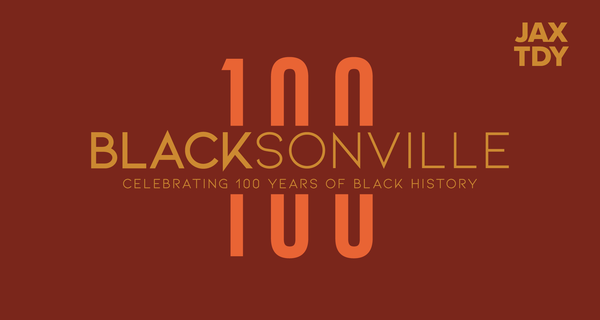 Blacksonville 100 - | Jacksonville Today