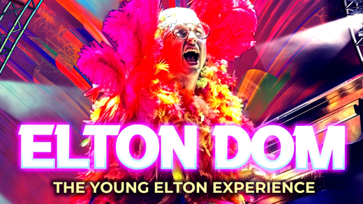 Elton Dom: The Young Elton Experience at The Coliseum Orlando