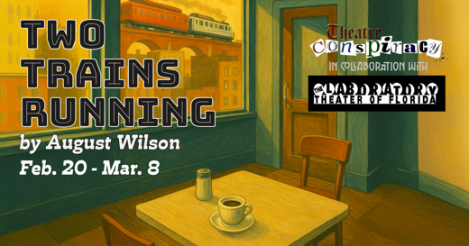 Two Trains Running at The Laboratory Theater of Florida Ft. Myers/Naples