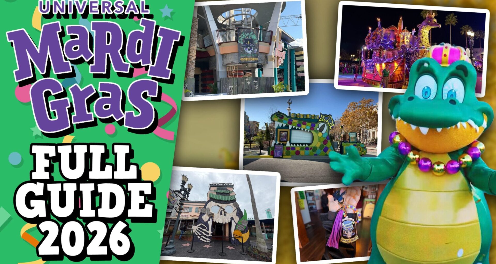 FULL Guide to 2026 Mardi Gras: International Flavors of Carnaval at Universal Studios Florida