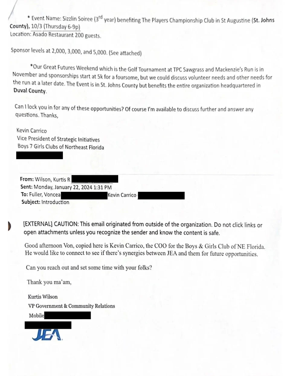 In a January 2024 email, Wilson introduced Carrico as the Chief Operating Officer of the Boys & Girls Clubs of Northeast Florida, to JEA’s community engagement manager. The stated goal from Carrico was to “connect” and explore potential “synergies.”