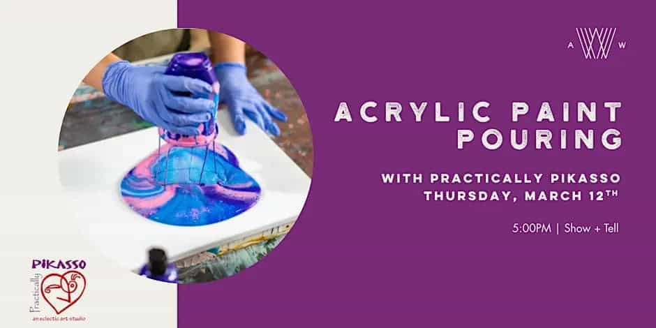 Acrylic Paint Pouring Class