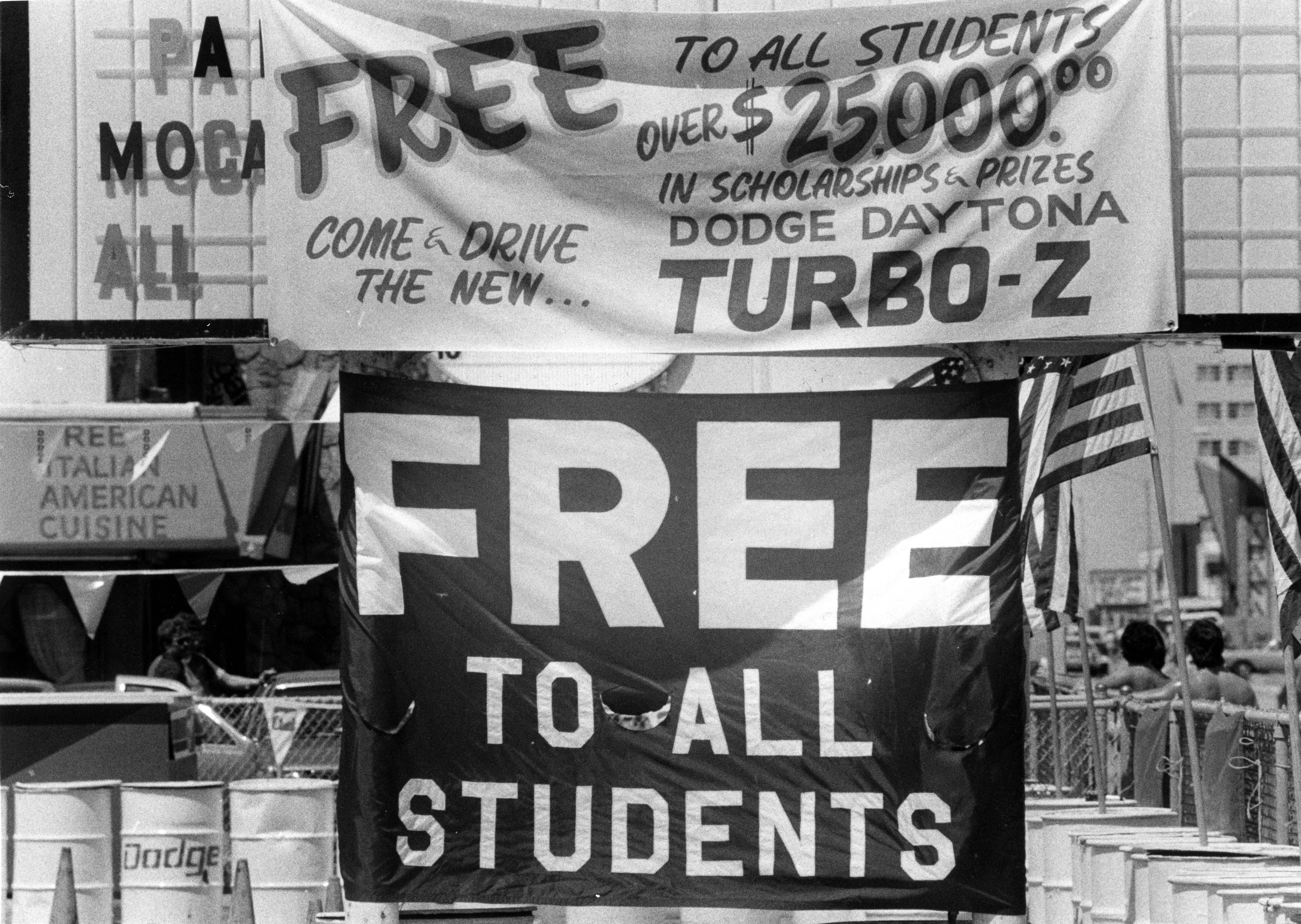 Freebies are advertised during Spring Break week in Daytona Beach...