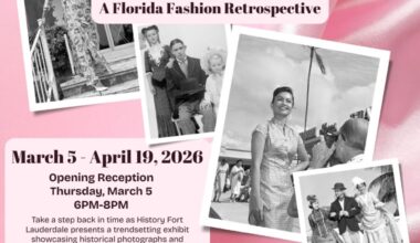 History Fort Lauderdale Presents “En Vogue: A Florida Fashion Retrospective” Exhibition Opening Reception