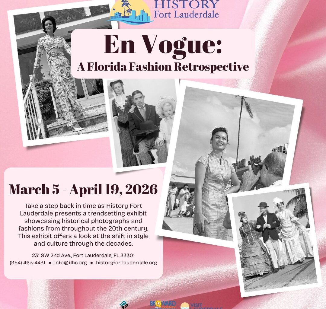 History Fort Lauderdale Presents “En Vogue: A Florida Fashion Retrospective” Exhibition