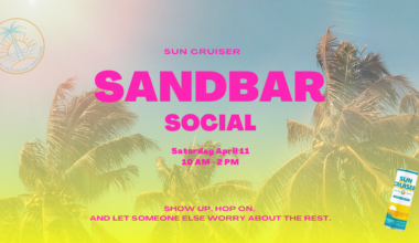 Sandbar Social with Sun Cruiser