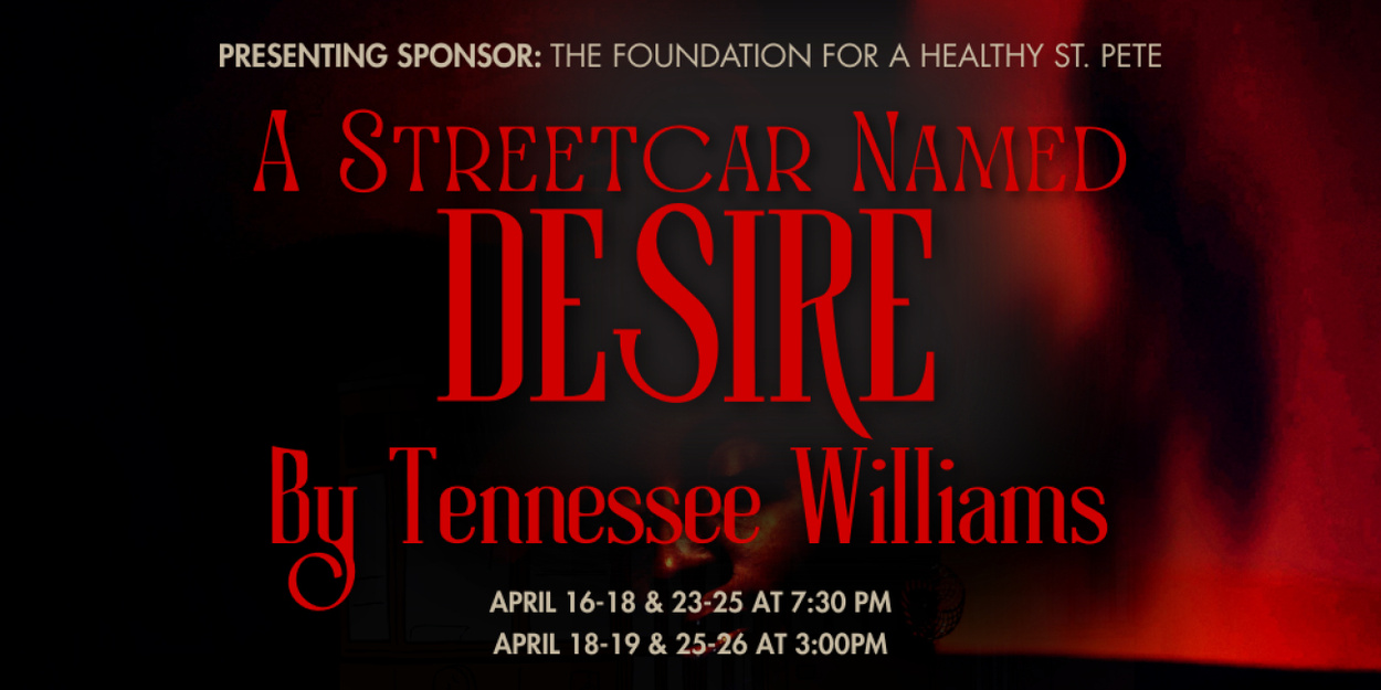 A STREETCAR NAMED DESIRE To Receive Bi-Racial Reimagining At The Studio@620
