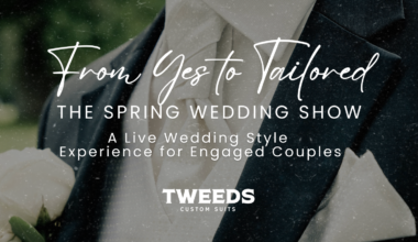 From Yes to Tailored: The Spring Wedding Show