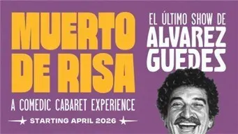 MUERTO DE RISA – EL ÚLTIMO SHOW DE ÁLVAREZ GUEDES. Honoring The Godfather of Latin Comedy in a Strictly Limited Immersive Experience at a Custom Built Venue in Tropical Park Miami. Tickets On Sale Thursday, March 5th at 10 AM EST
