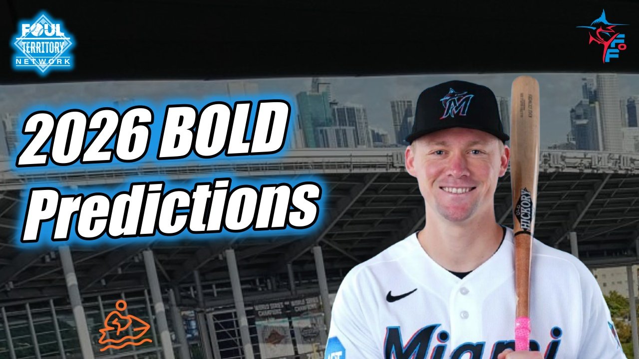 2026 Miami Marlins bold predictions - Podcasts