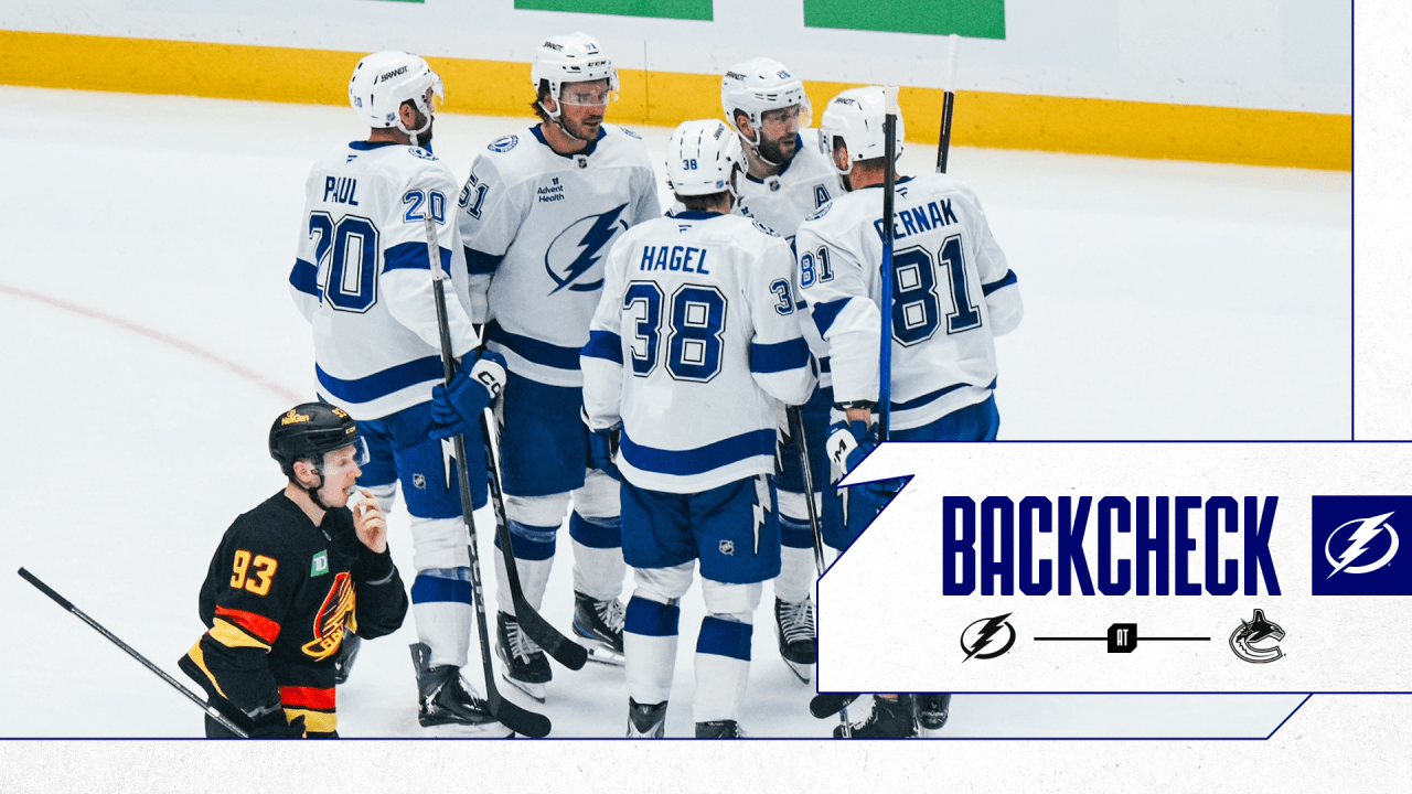 The Backcheck: Bolts let offense rain in Thursday win over Canucks