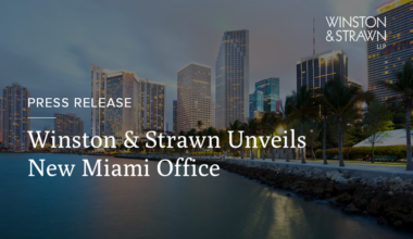 Winston & Strawn Unveils New Miami Office