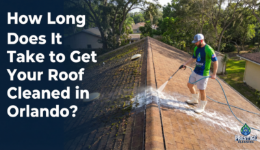 Prestige Cleaning Explains Roof Cleaning Timelines in Orlando