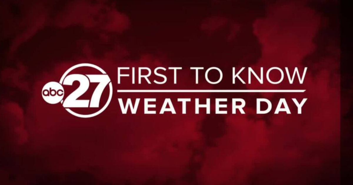 First to Know Weather Day designated for Monday severe threat