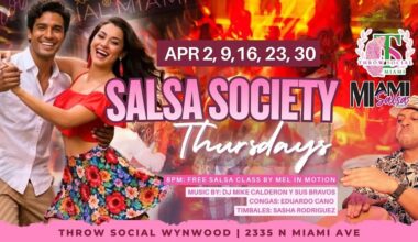 THRŌW SOCIAL® MIAMI LAUNCHES WEEKLY “SALSA SOCIETY THURSDAYS”