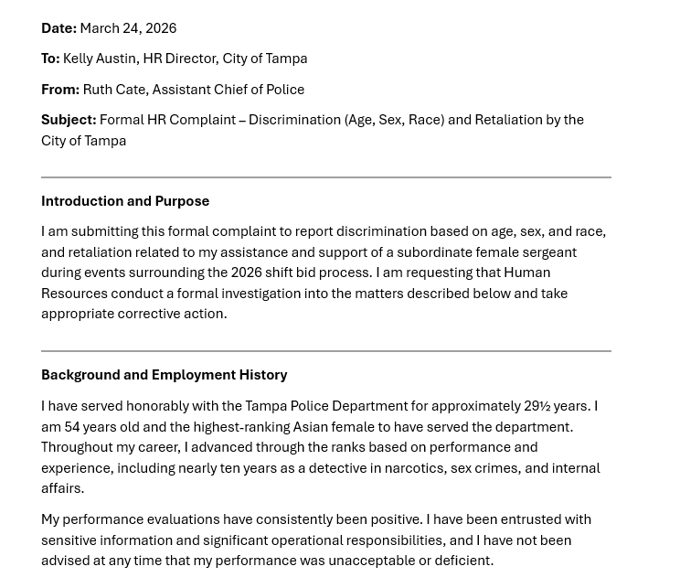 On March 24, Cate filed a complaint with the City of Tampa Human Resources Department.