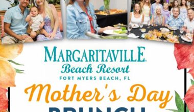 2026 Mothers Day Buffet Margaritaville Beach Resort