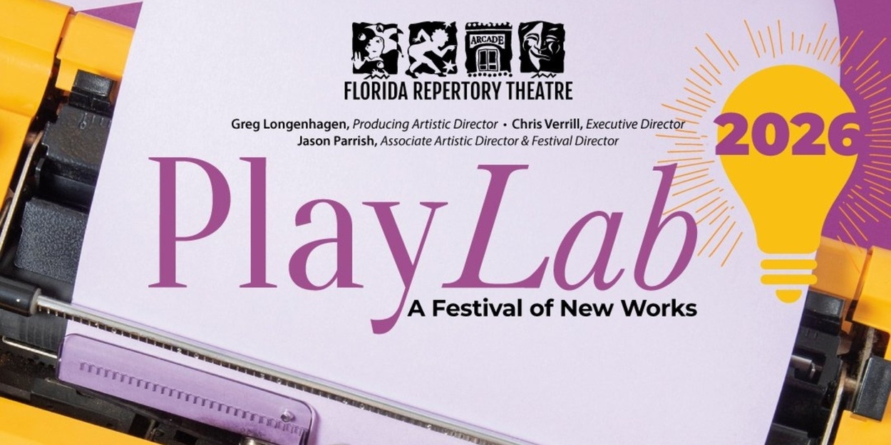 Florida Repertory Theatre Unveils Casting & Directors for PLAYLAB 2026