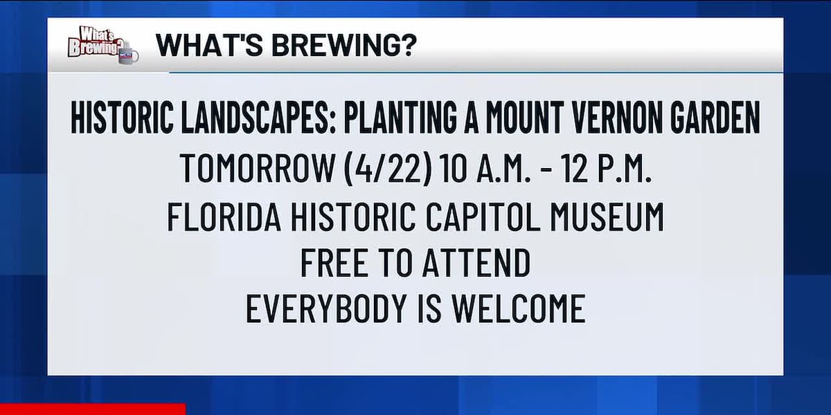 What’s Brewing - Historic Landscapes: Planting a Mount Vernon Garden