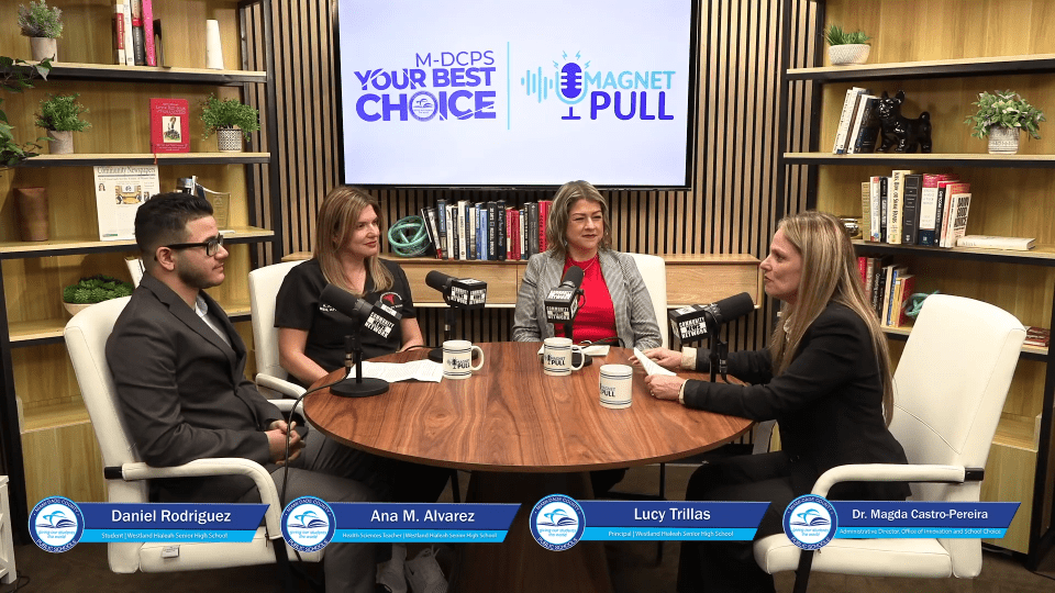 Magnet Pull S2 Ep. 20: Westland Hialeah Senior High: Where High School Meets the Real World