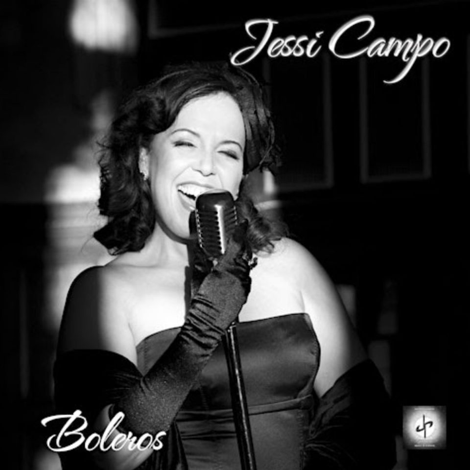Jessi Campo celebrates her musical legacy with the new Boleros album Friday, April 17