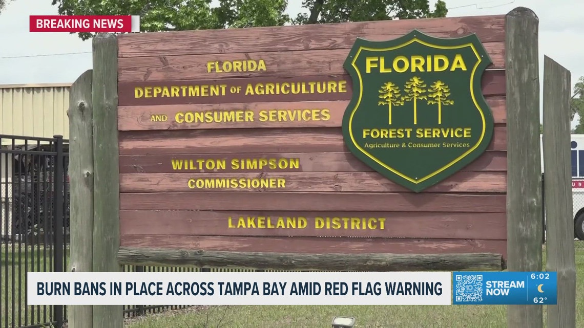 Burn bans are in place across Tampa Bay amid a red flag warning