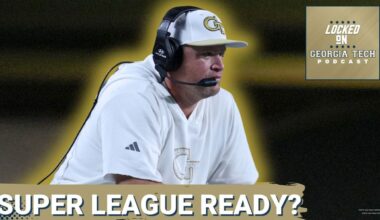 SUPER LEAGUE: Florida State & Georgia Tech FACE Tiered Future – Will Yellow Jackets EARN Top Tier?