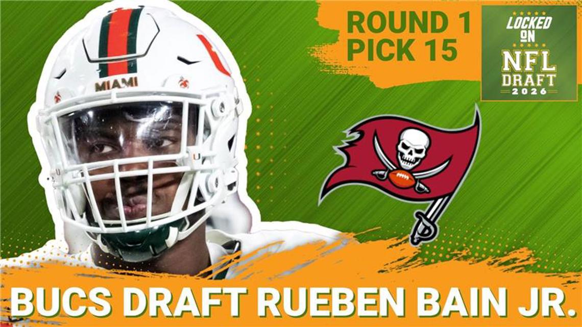 Locked On Draft Night | Tampa Bay Buccaneers | Rueben Bain Jr.