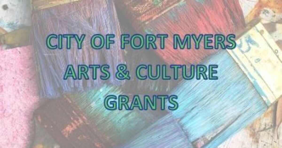 Fort Myers accepting applications for 2026 arts and culture grants | WGCU News