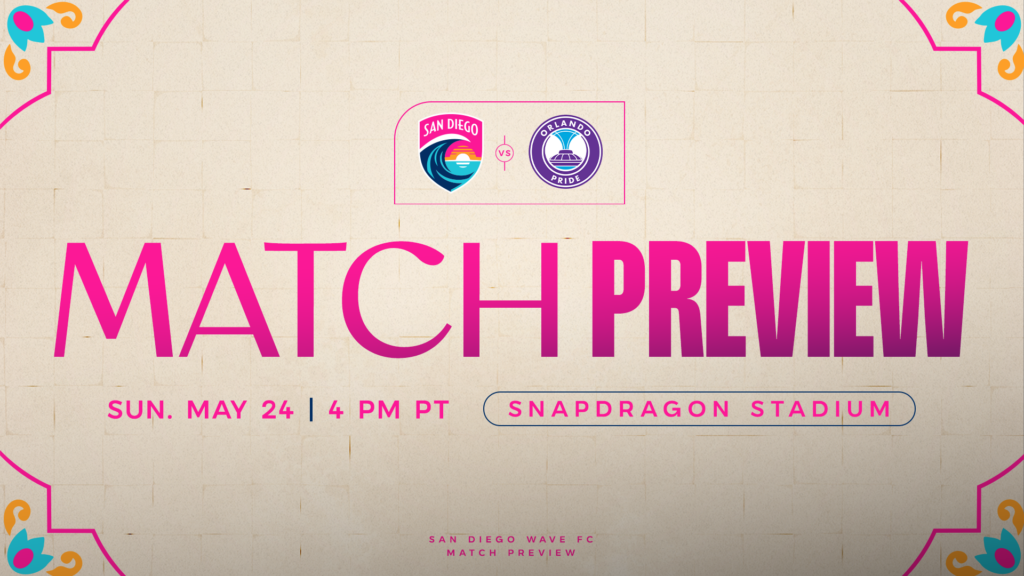 Match Preview: San Diego Wave FC Return Home to Host Orlando Pride 