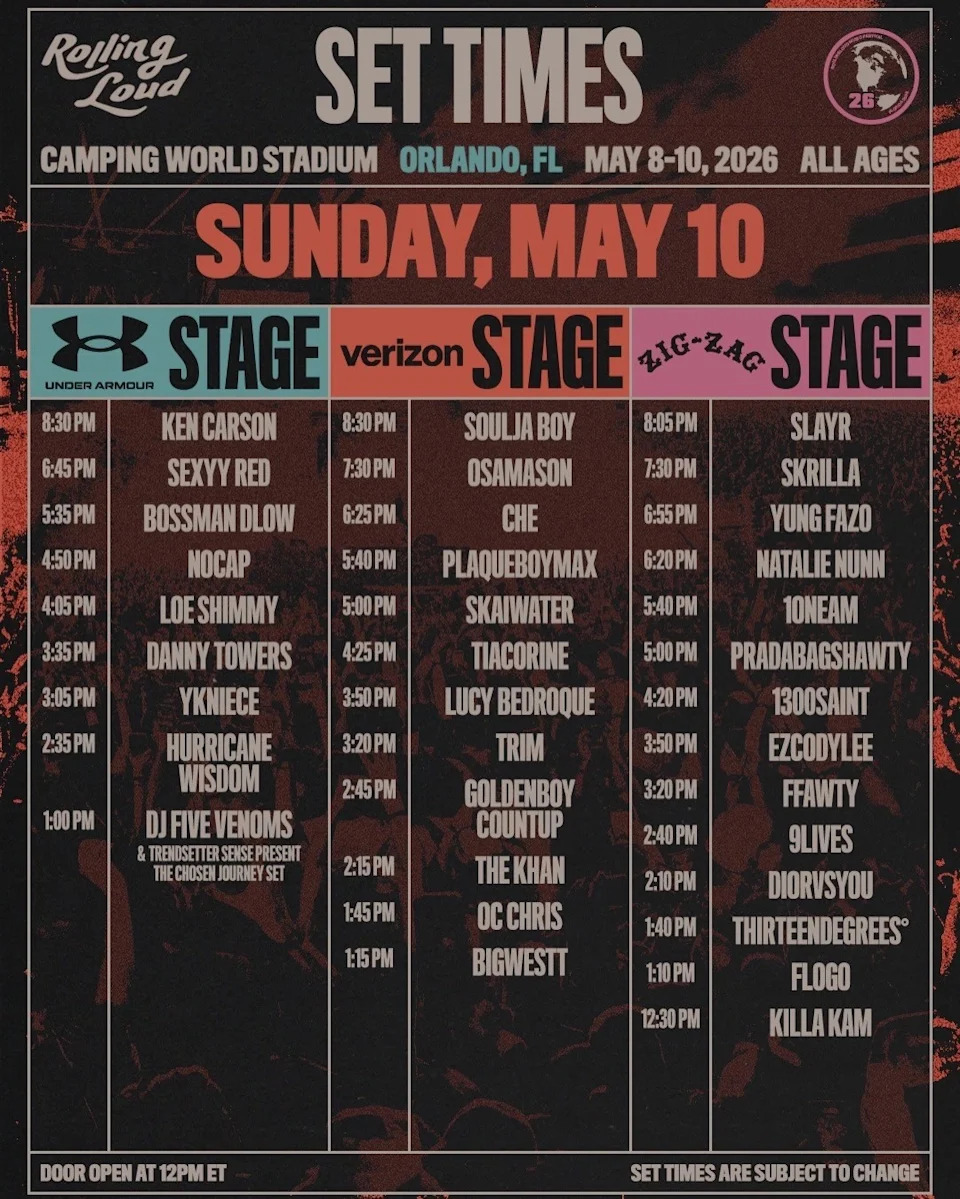 Set times for Rolling Loud at Camping World Stadium, Orlando, FL, on Sunday, May 10, 2026, featuring multiple artists on three stages.