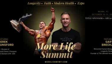 More Life Summit 2026 Brings the World's Leading Voices in Longevity, Performance, Faith & Purpose to Miami this October