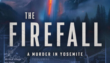 "The Firefall: A Murder in Yosemite"